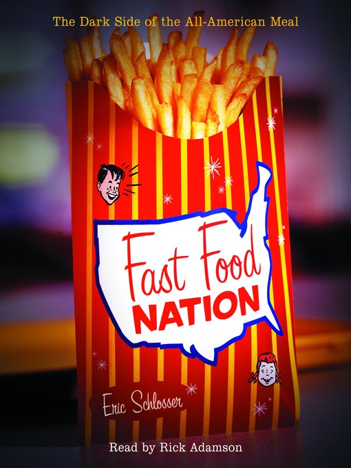 Title details for Fast Food Nation by Eric Schlosser - Wait list